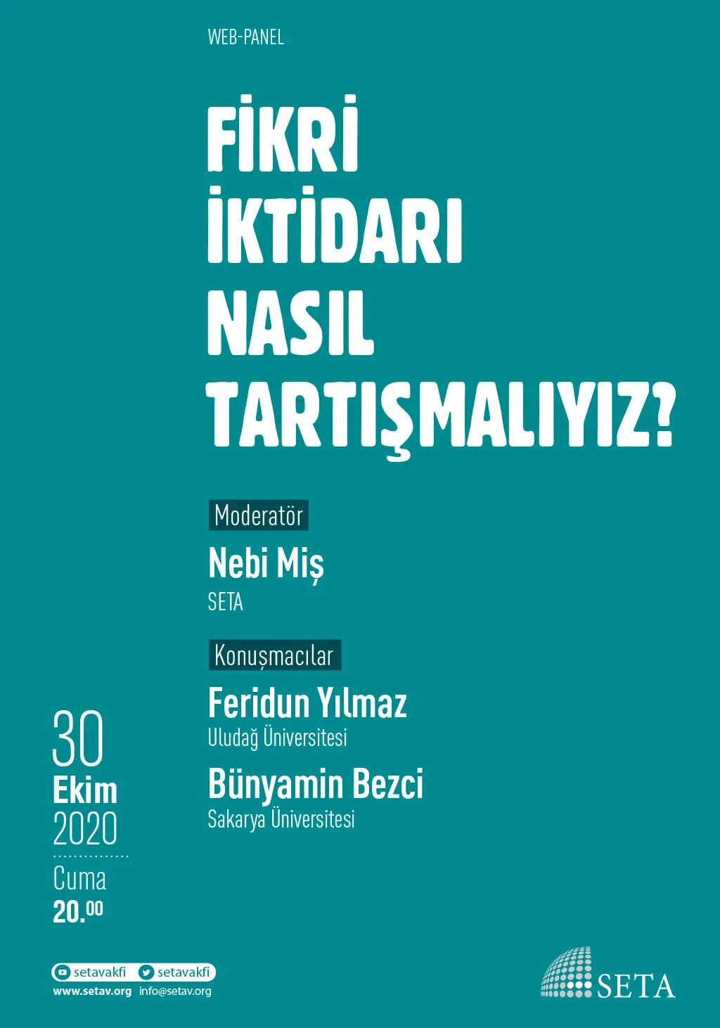 Web Panel: Fikri İktidarı Nasıl Tartışmalıyız?