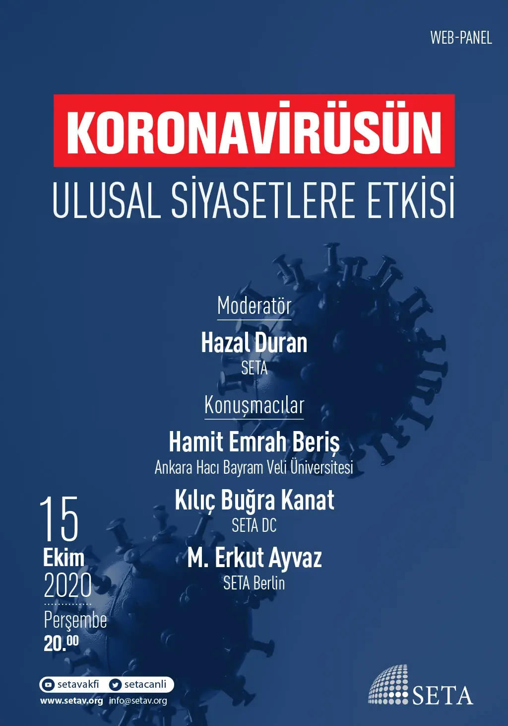 Web Panel: Koronavirüsün Ulusal Siyasetlere Etkisi