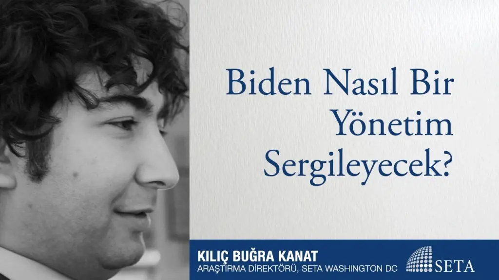 Biden Nasıl Bir Yönetim Sergileyecek?
