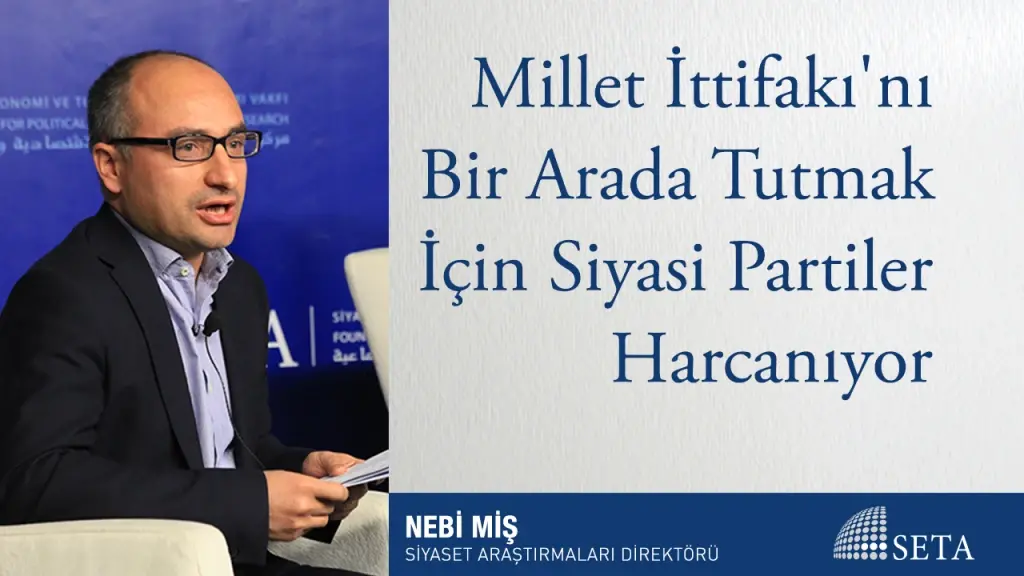 Millet İttifakı’nı Bir Arada Tutmak İçin Siyasi Partiler Harcanıyor