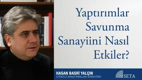 Yaptırımlar Savunma Sanayiini Nasıl Etkiler?