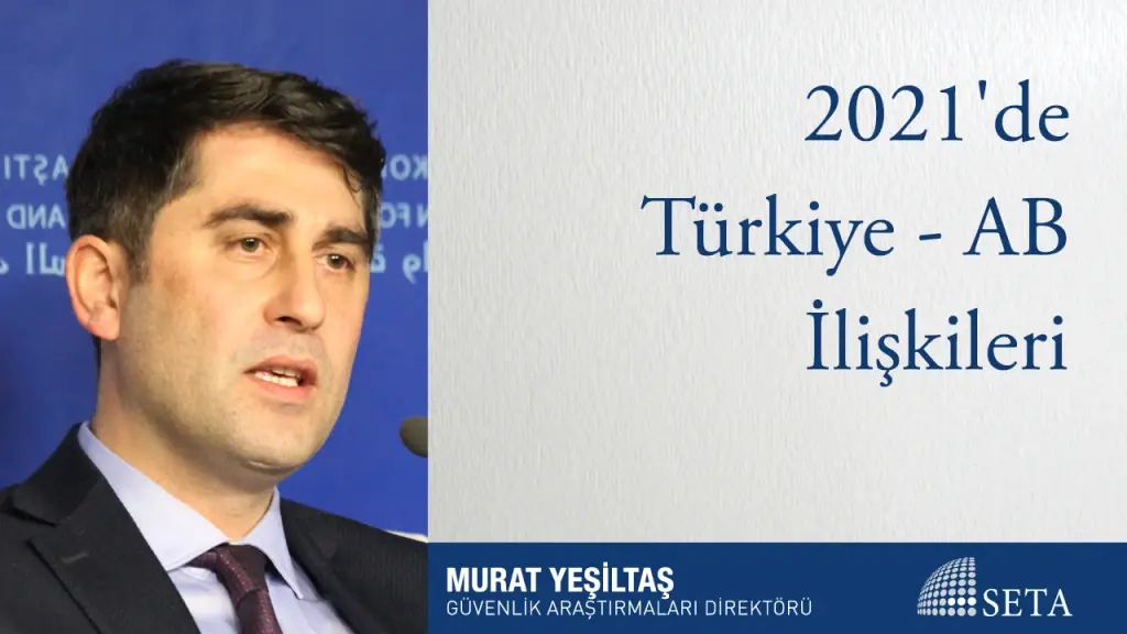 2021’de Türkiye - AB ilişkileri