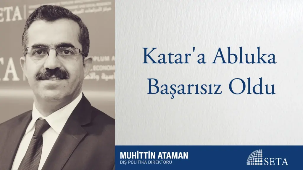 Katar’a Abluka Başarısız Oldu