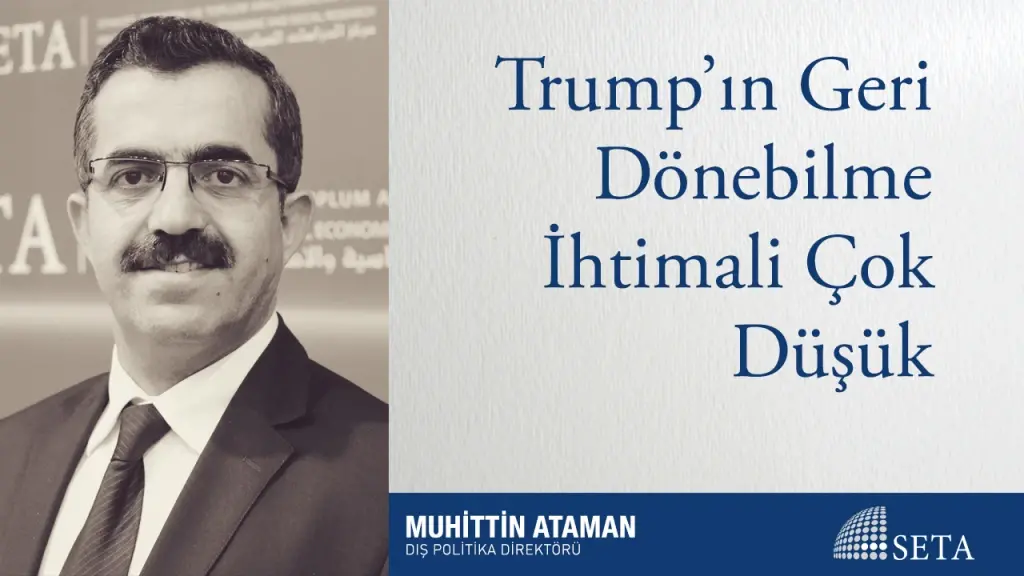 Trump’ın Geri Dönebilme İhtimali Çok Düşük