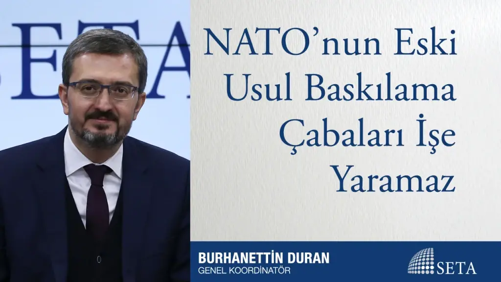 NATO’nun Eski Usul Baskılama Çabaları İşe Yaramaz