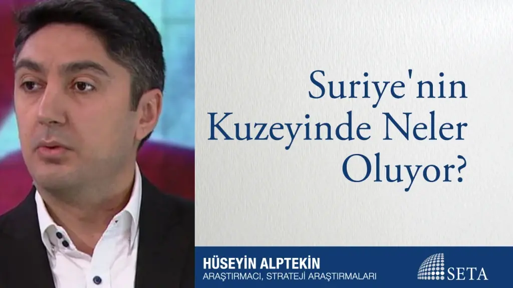 Suriye’nin Kuzeyinde Neler Oluyor?
