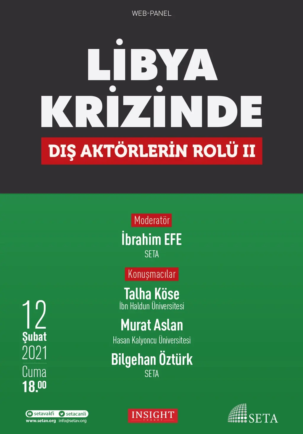 Web Panel: Libya Krizinde Dış Aktörlerin Rolü II