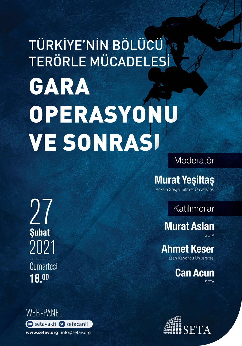 Web Panel: Türkiye’nin Bölücü Terörle Mücadelesi: Gara Operasyonu ve Sonrası