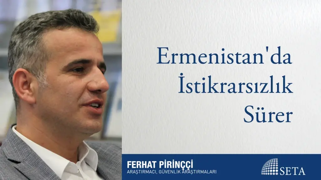 Ermenistan’da İstikrarsızlık Sürer