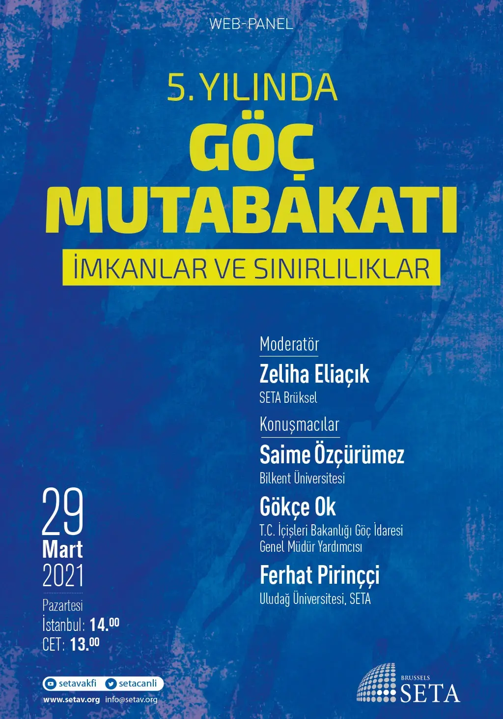 Web Panel: 5. Yılında Göç Mutabakatı | İmkanlar ve Sınırlılıklar