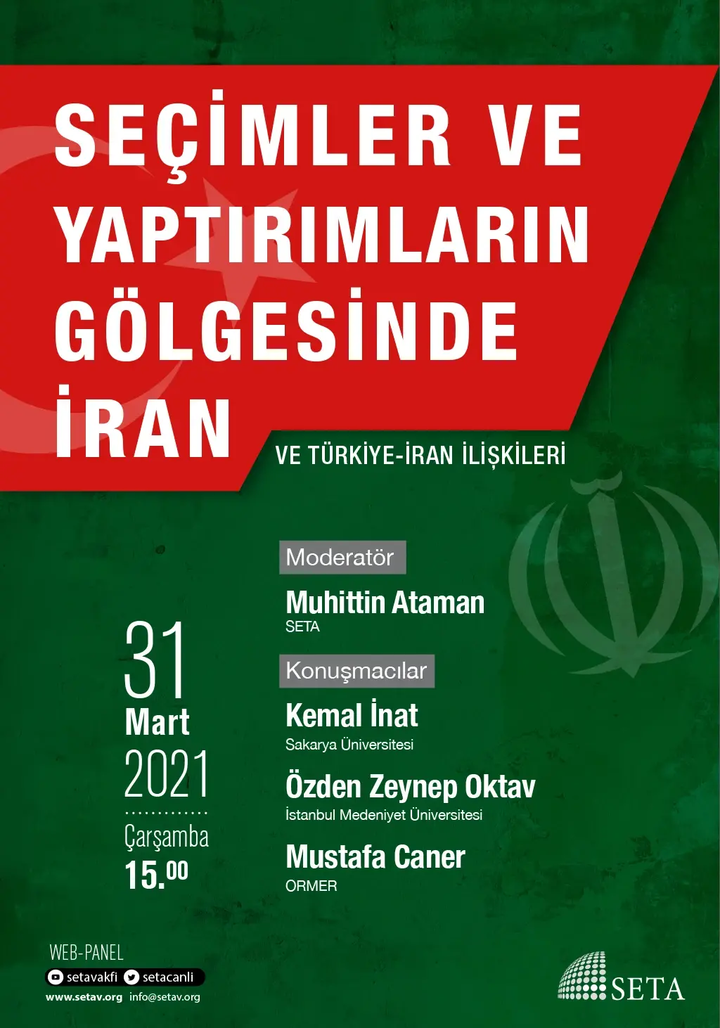 Web Panel: Seçimler ve Yaptırımların Gölgesinde İran | Türkiye-İran İlişkileri