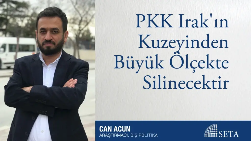 PKK Irak’ın Kuzeyinden Büyük Ölçekte Silinecektir