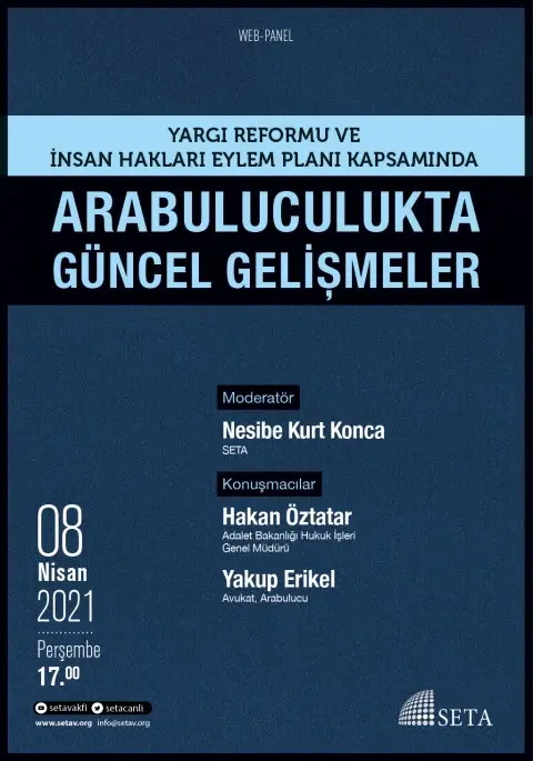 Web Panel: Yargı Reformu ve İnsan Hakları Eylem Planı Kapsamında Arabuluculukta Güncel Gelişmeler