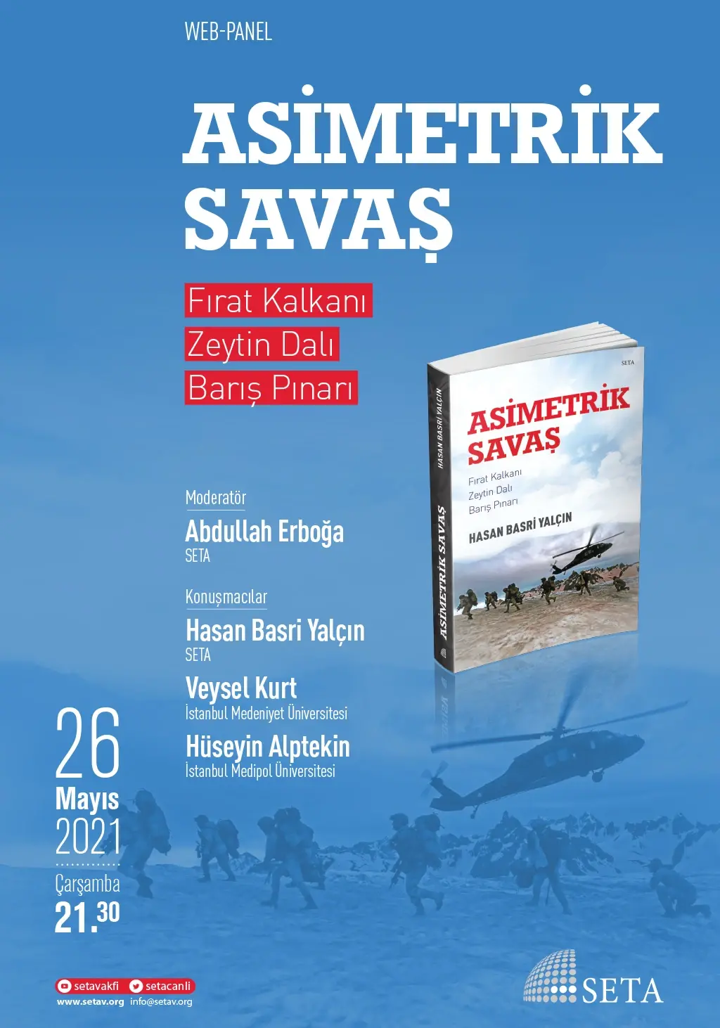 Web Panel: Asimetrik Savaş | Fırat Kalkanı, Zeytin Dalı, Barış Pınarı
