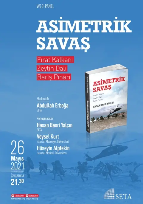 Web Panel: Asimetrik Savaş | Fırat Kalkanı, Zeytin Dalı, Barış Pınarı