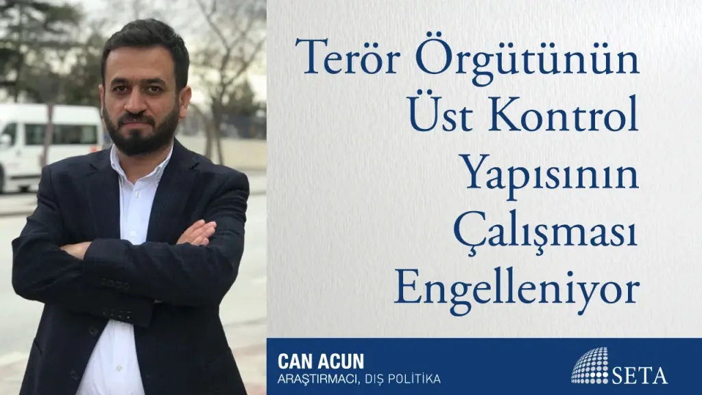 Terör Örgütünün Üst Kontrol Yapısının Çalışması Engelleniyor