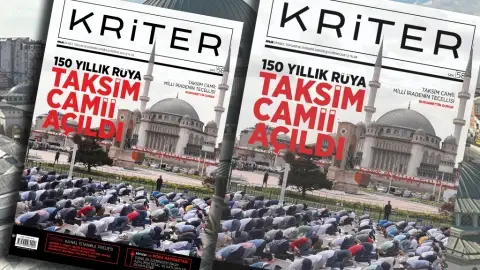 Kriter’in Haziran Sayısı Çıktı: 150 Yıllık Rüya, Taksim Camii Açıldı