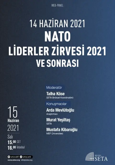 Web Panel: NATO Liderler Zirvesi 2021 ve Sonrası