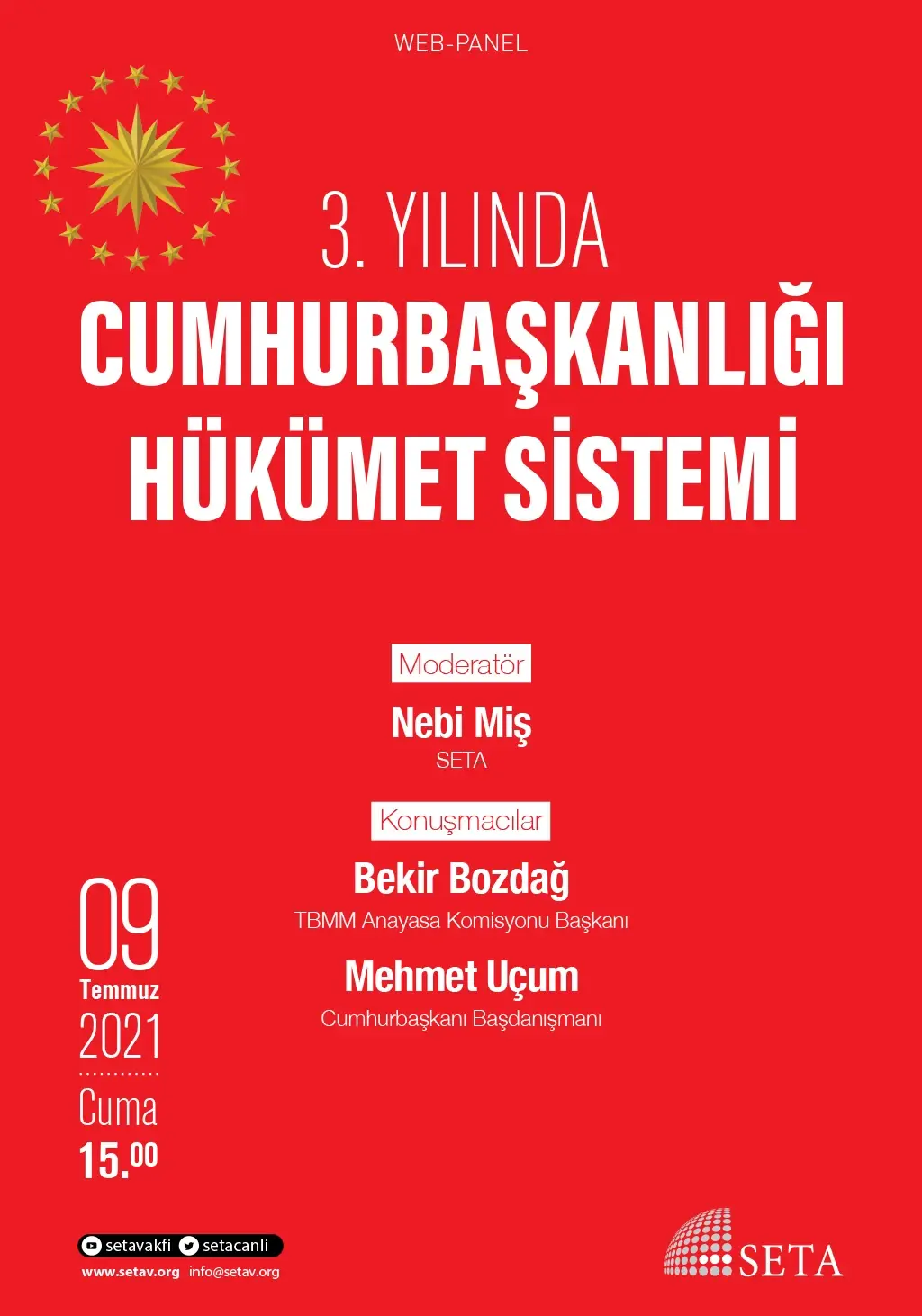 Web Panel: 3. Yılında Cumhurbaşkanlığı Hükümet Sistemi