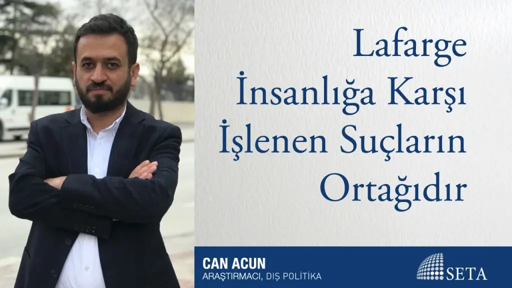 Lafarge İnsanlığa Karşı İşlenen Suçların Ortağıdır