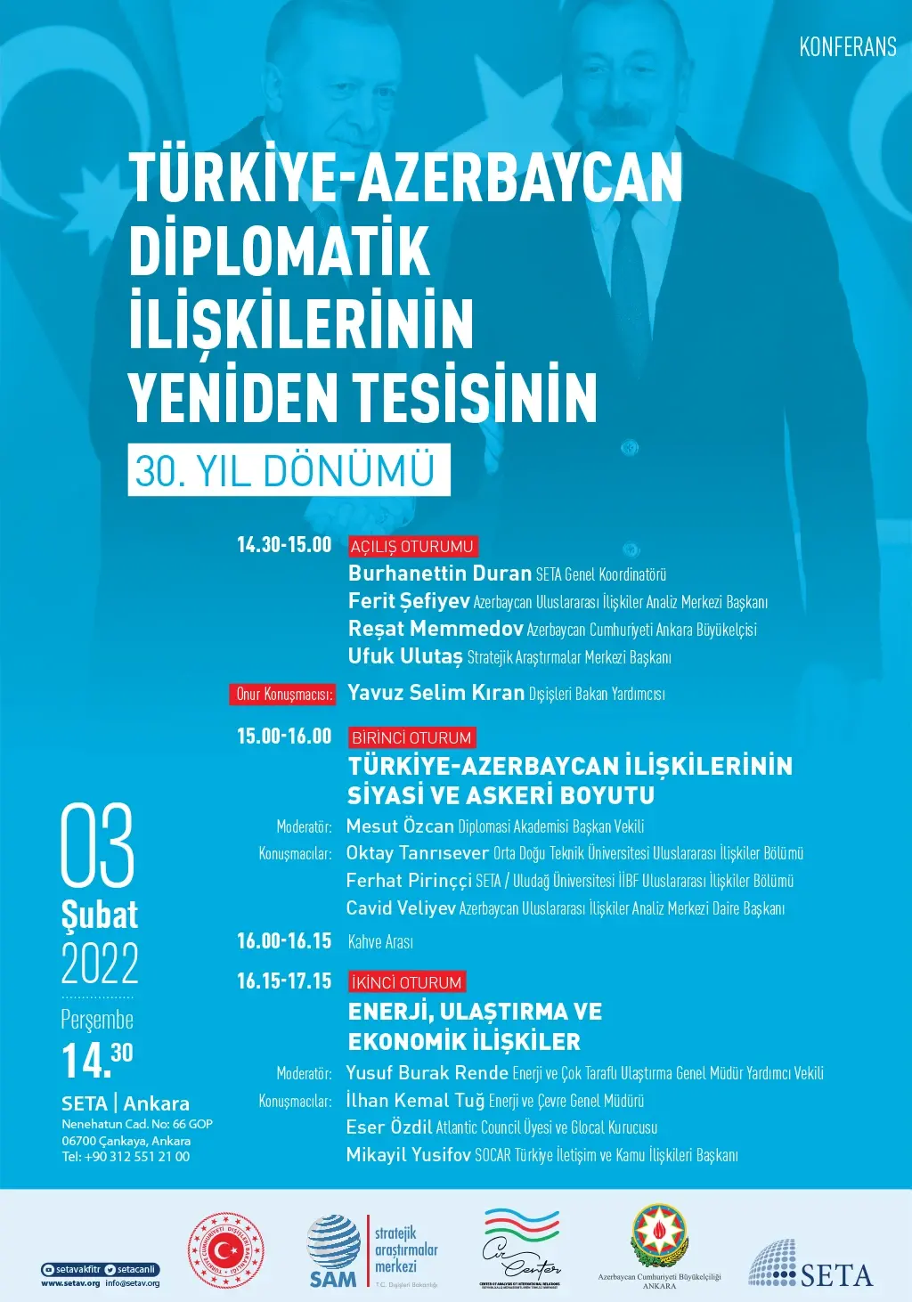 Konferans: Türkiye-Azerbaycan Diplomatik İlişkilerinin Yeniden Tesisinin 30. Yıl Dönümü