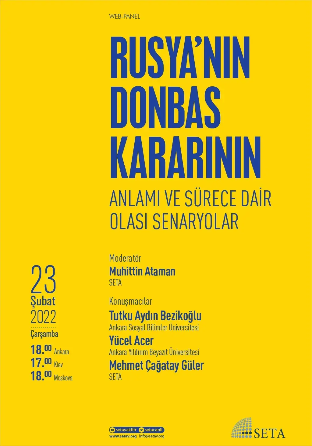 Web Panel: Rusya’nın Donbas Kararının Anlamı ve Sürece Dair Olası Senaryolar