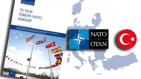 70 Yıllık Türkiye-NATO İlişkileri