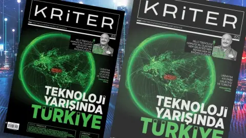 Kriter’in Şubat Sayısı Çıktı: Teknoloji Yarışında Türkiye