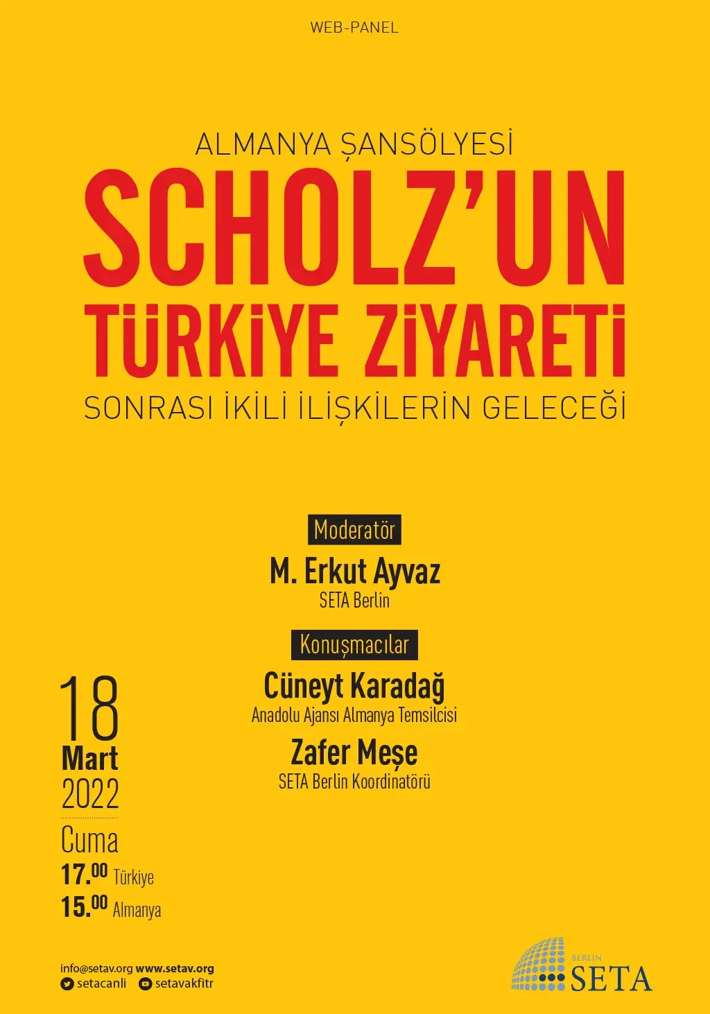 Web Panel: Almanya Şansölyesi Scholz’un Türkiye Ziyareti Sonrası İkili İlişkilerin Geleceği
