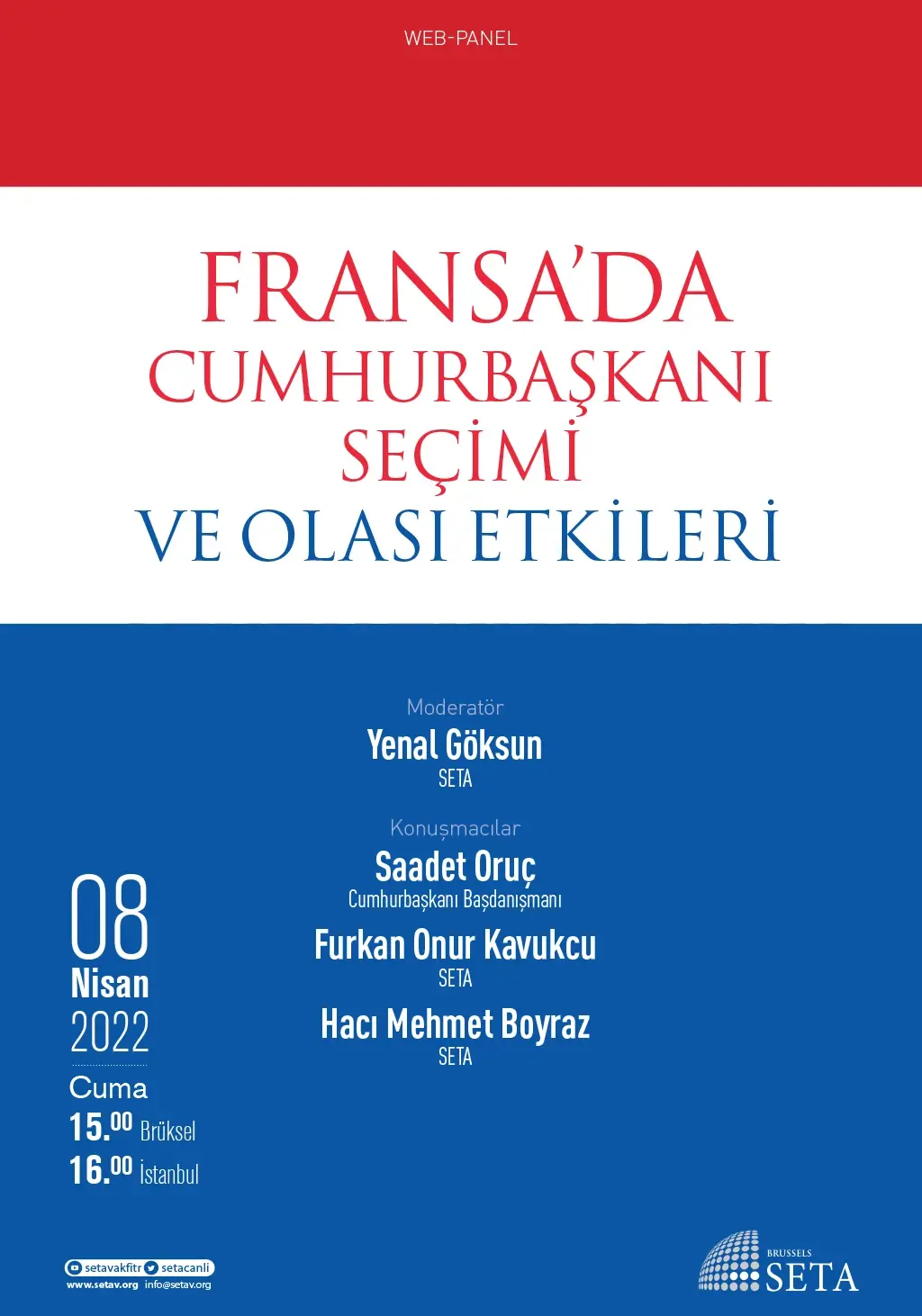 Web Panel: Fransa’da Cumhurbaşkanı Seçimi ve Olası Etkileri