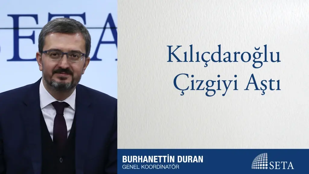 "Kılıçdaroğlu Çizgiyi Aştı"