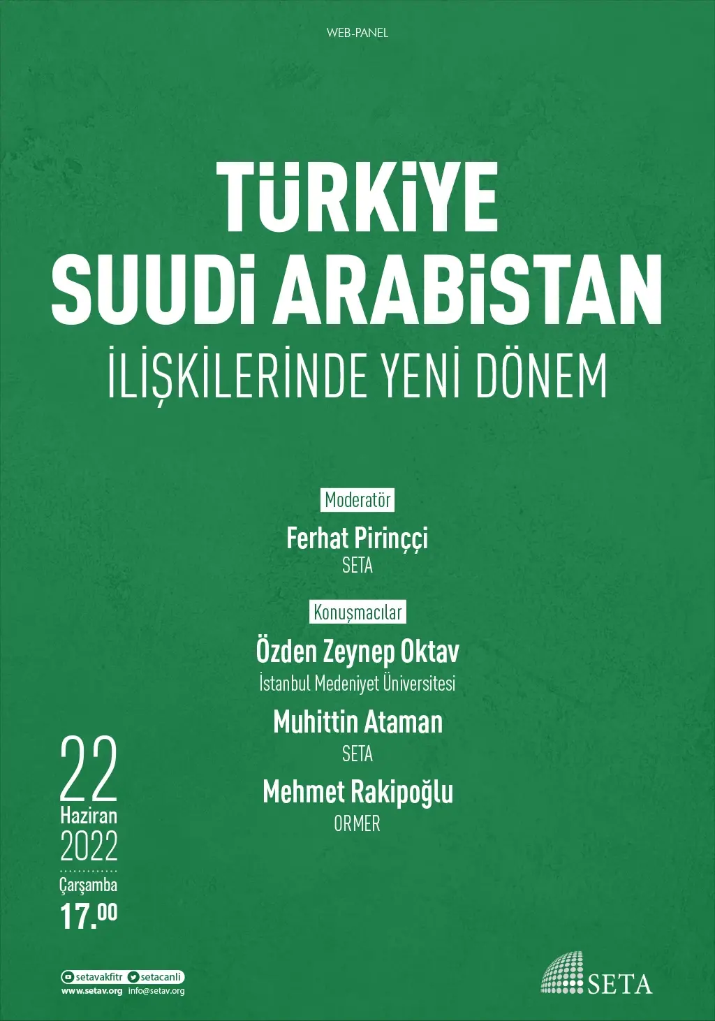 Web Panel: Türkiye-Suudi Arabistan İlişkilerinde Yeni Dönem