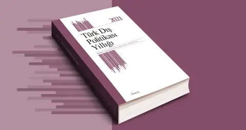 Türk Dış Politikası Yıllığı 2021