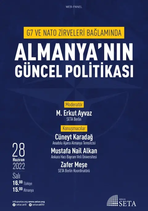 Web Panel: G7 ve NATO Zirveleri Bağlamında Almanya’nın Güncel Politikası