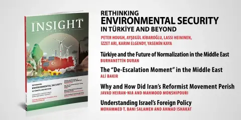 Insight Turkey “Türkiye ve Ötesinde Çevre Güvenliğini Yeniden Düşünmek” Başlıklı Yeni Sayısını Yayınladı