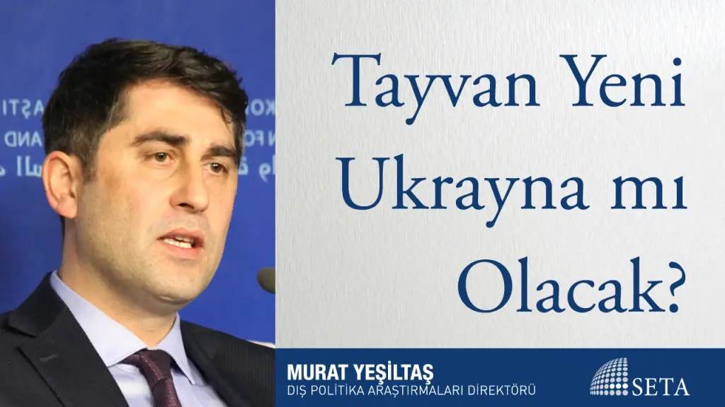Tayvan Yeni Ukrayna mı Olacak?