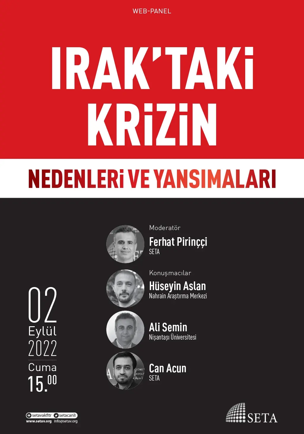 Web Panel: Irak’taki Krizin Nedenleri ve Yansımaları
