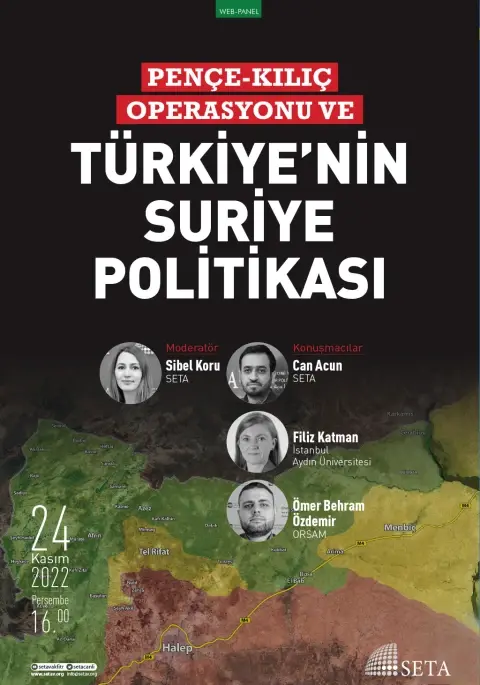 Web Panel: Pençe-Kılıç Operasyonu ve Türkiye’nin Suriye Politikası