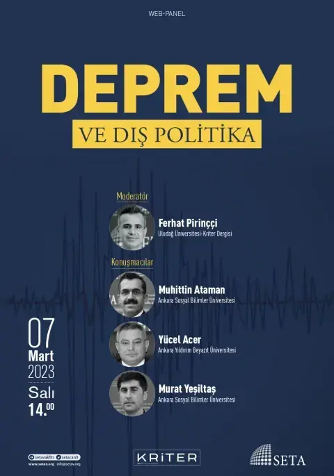 Web Panel: Deprem ve Dış Politika