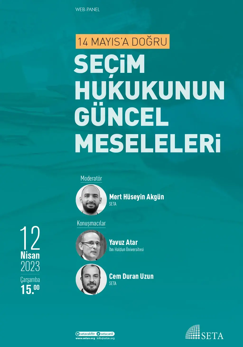 Web Panel: 14 Mayıs’a Doğru Seçim Hukukunun Güncel Meseleleri