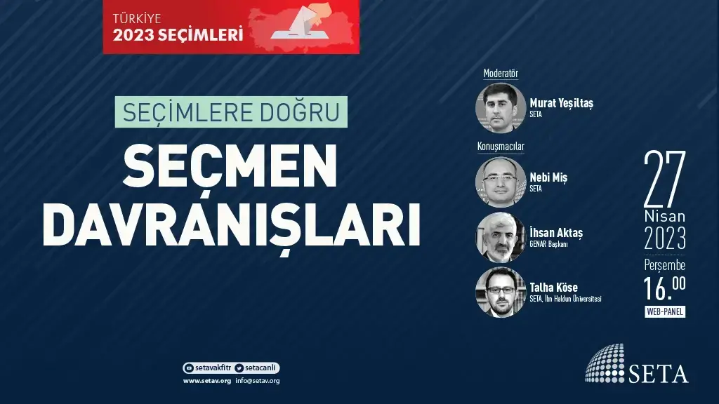 Web Panel: Seçimlere Doğru Seçmen Davranışları
