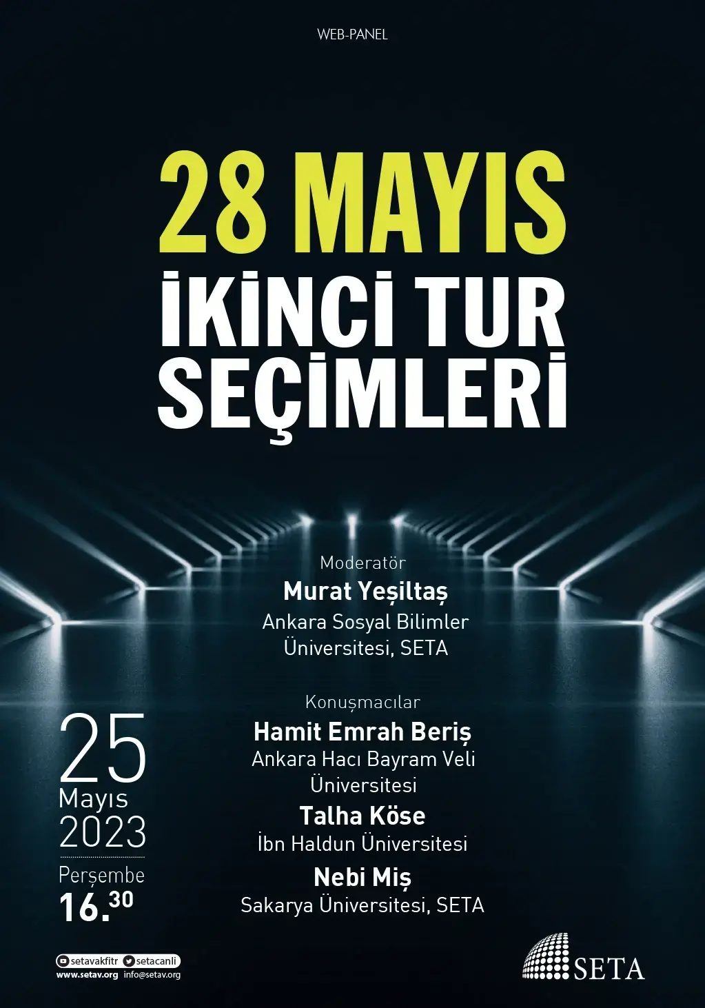 Web Panel: 28 Mayıs İkinci Tur Seçimleri