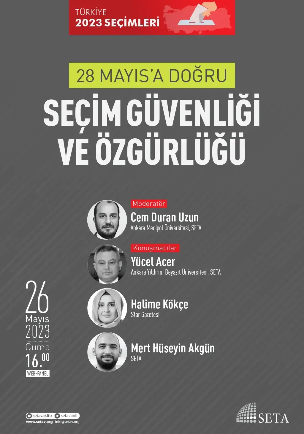 Web Panel: 28 Mayıs’a Doğru Seçim Güvenliği ve Özgürlüğü