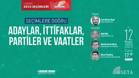 Web Panel: Seçimlere Doğru Adaylar, İttifaklar, Partiler ve Vaatler