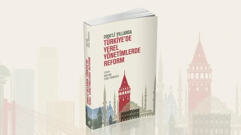 2000’li Yıllarda Türkiye’de Yerel Yönetimlerde Reform