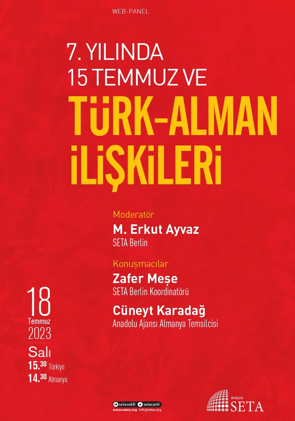 Web Panel: 7. Yılında 15 Temmuz ve Türk-Alman İlişkileri