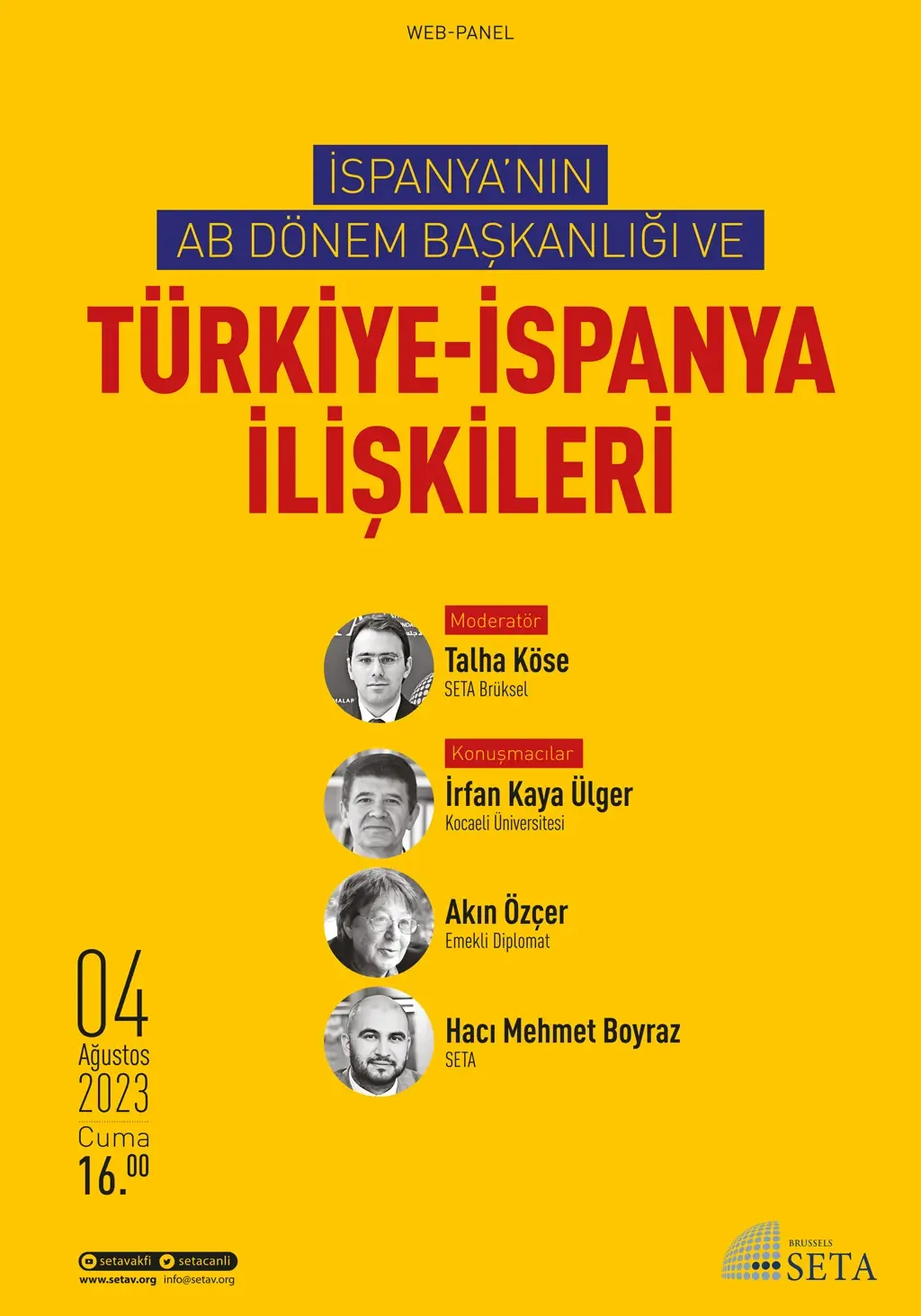 Web Panel: İspanya’nın AB Dönem Başkanlığı ve Türkiye-İspanya İlişkileri