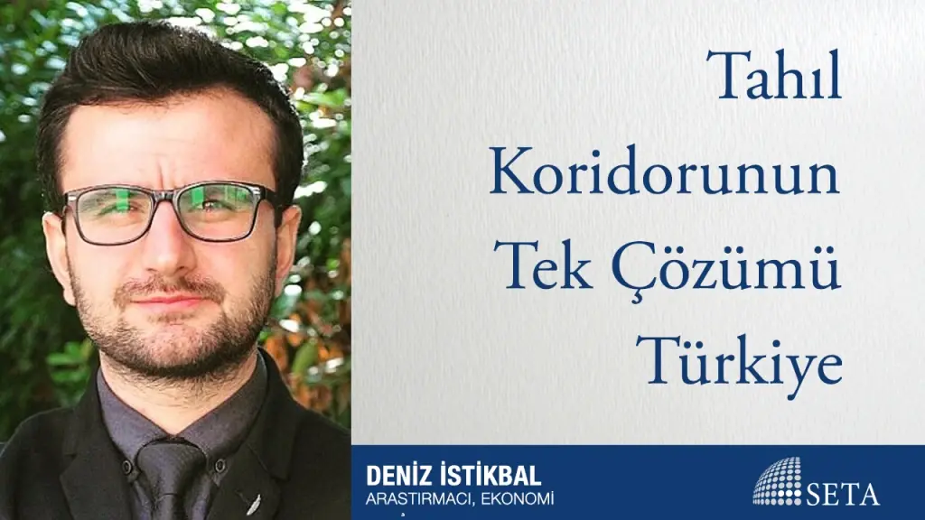 Tahıl Koridorunun Tek Çözümü Türkiye