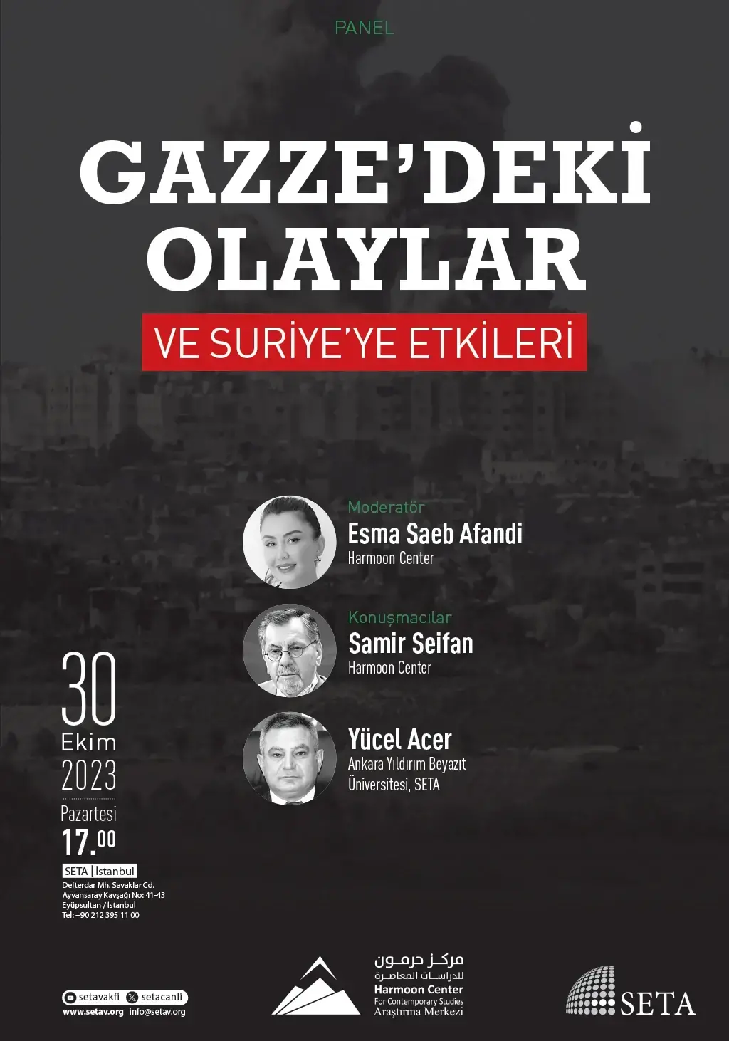 Panel: Gazze’deki Olaylar ve Suriye’ye Etkileri