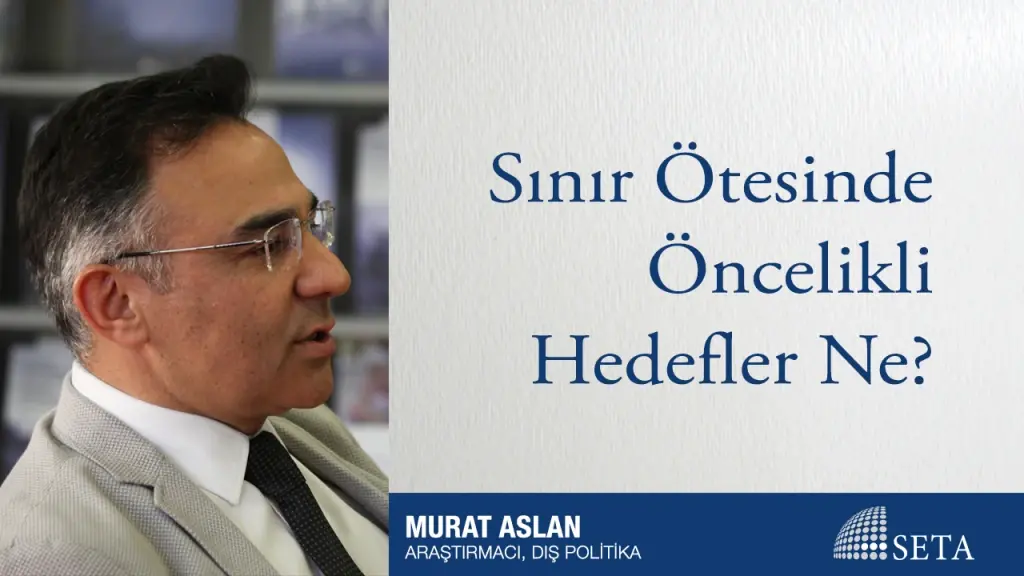 Sınır Ötesinde Öncelikli Hedefler Ne?